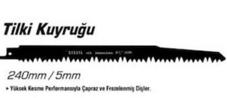 Tilki Kuyruk Ağaç Testeresi Dekopaj Sunta Kesme 240mm 1 Adet